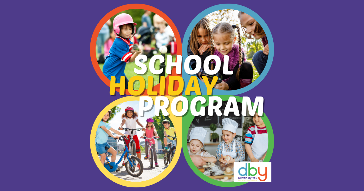 School Holiday Program - Driven By You